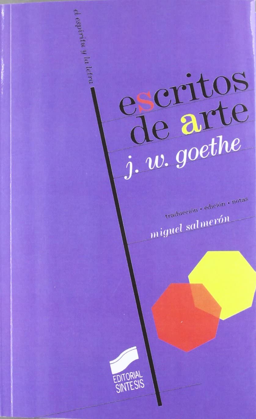 Escritos de arte (El esp&iacute;ritu y la letra) (Spanish Edition)