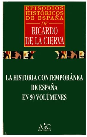 Falangistas y comunistas: La verdadera fuerza (Episodios históricos de España / de Ricardo de la Cierva) (Spanish Edition)