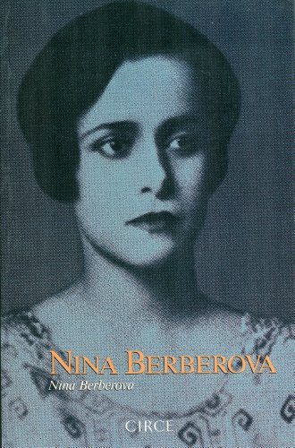 Nina Berverova. El subrayado es mío