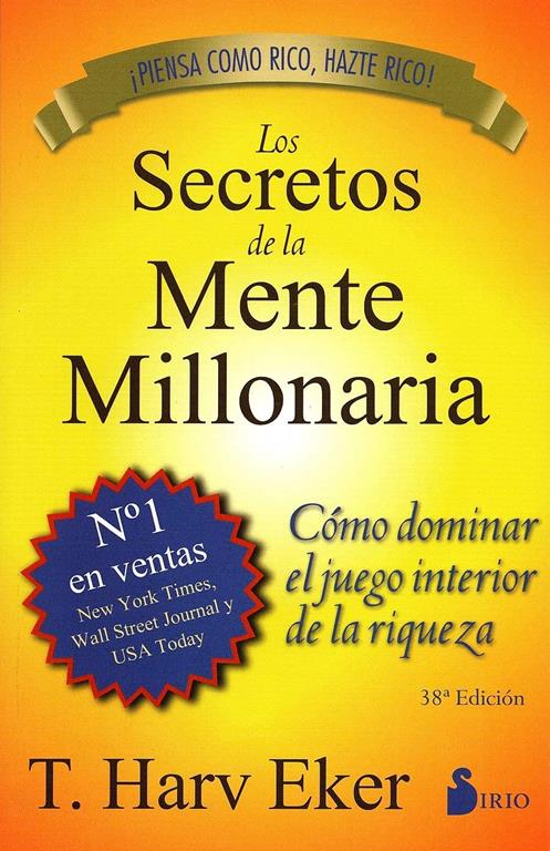 Los secretos de la mente millonaria (2013) (Spanish Edition)