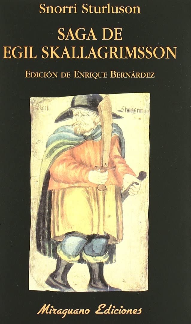 Saga de Egil Skallagrimsson (Libros de los Malos Tiempos) (Spanish Edition)