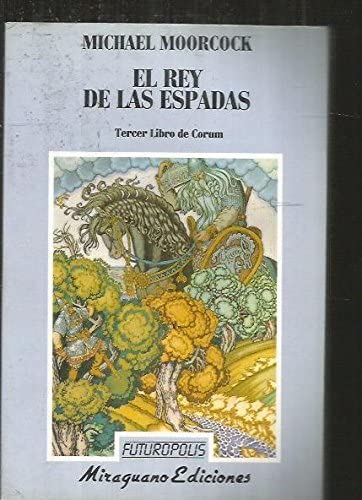 El rey de las espadas (Futuropolis) (Spanish Edition)