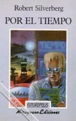 Por el tiempo (Futuropolis) (Spanish Edition)