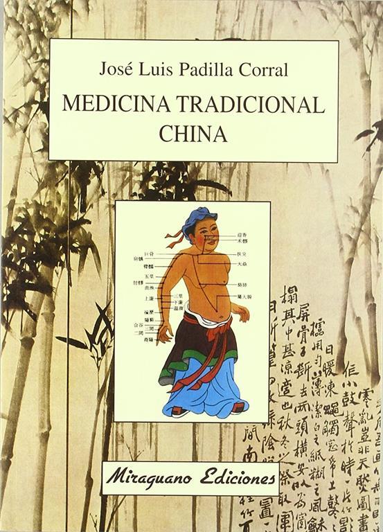 Medicina Tradicional China (Medicinas Blandas) (Spanish Edition)