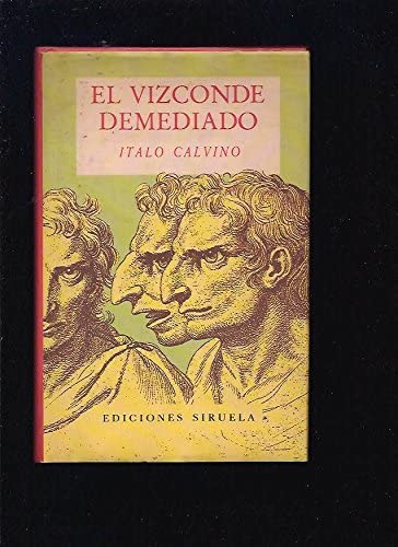 El Vizconde Demediado (Spanish Edition)