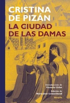 La ciudad de las damas (Selección de lecturas medievales) (Spanish Edition)