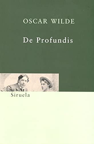 De profundis (Siruela/Bolsillo) (Spanish Edition)