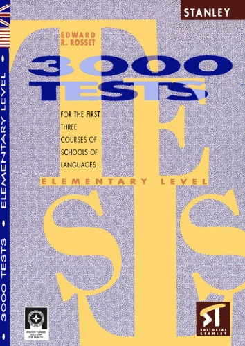 Stanley 3000 tests Elementary level for the three courses of schools o