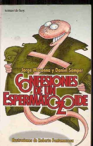 Confesiones de un espermatozoide (Spanish Edition)