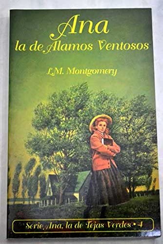 Ana, la de Alamos Ventosos