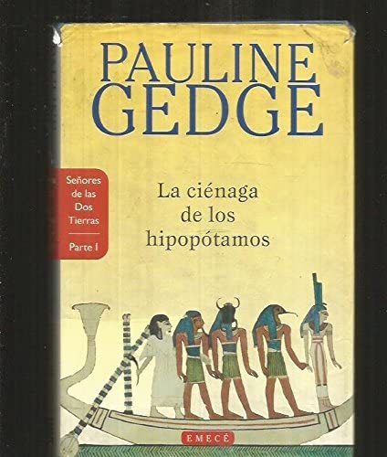 La Cienaga de Los Hipopotamos (Denores de la Tierras Parte I)