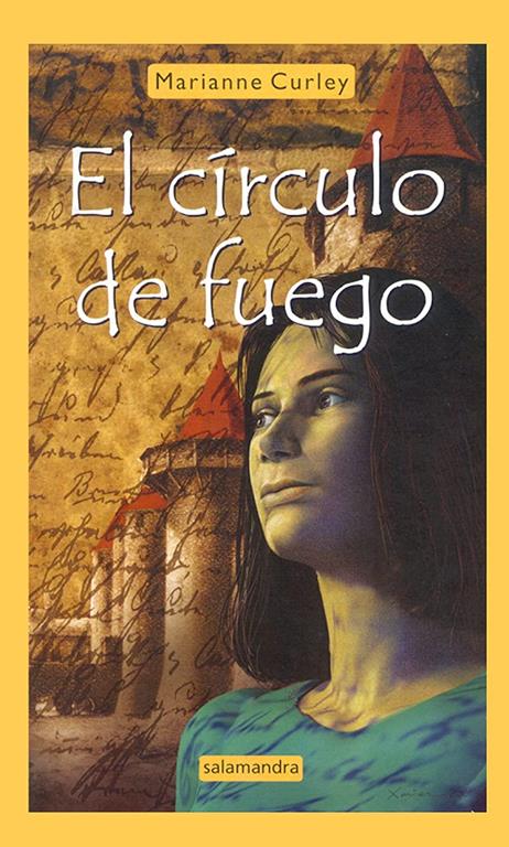 El c&iacute;rculo de fuego (Narrativa Joven) (Spanish Edition)