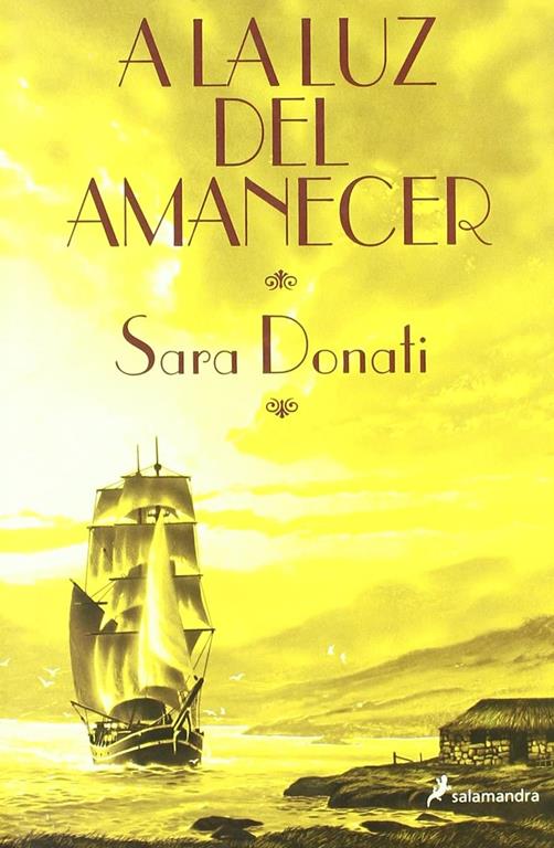 A la luz del amanecer (Novela) (Spanish Edition)