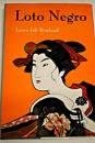 Loto negro/ Black lotus (Misterios historicos) (Spanish Edition)