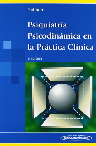 Psiquiatría Psicodinámica en la Práctica Clínica