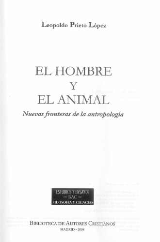El hombre y el animal : nuevos fronteras de la antropología