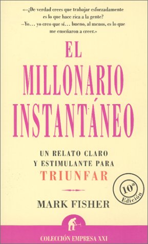 El millonario instantáneo