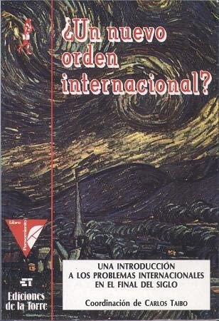 &iquest;Un nuevo orden internacional? (Biblioteca de Nuestro Mundo, Varios) (Spanish Edition)