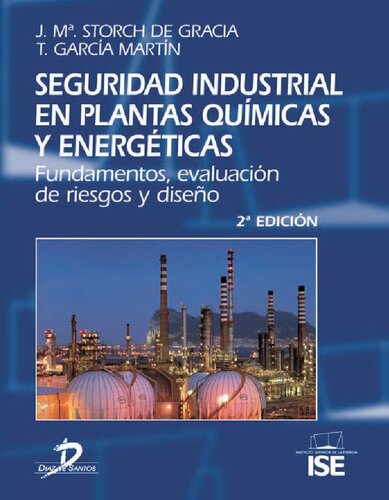 Seguridad Industrial En Plantas Quimicas Y Energeticas (Spanish Edition)