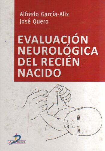 Evaluación neurológica del recién nacido