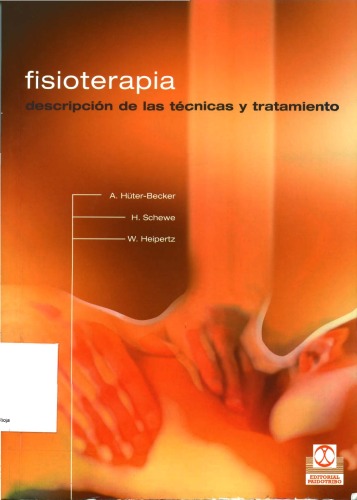 Fisioterapia Descripcion de Las Tecnicas y Tratamiento