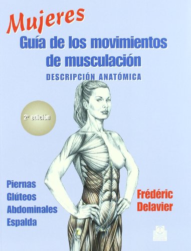 Mujeres Guia de los Movimientos de Musculacion