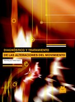 Diagnostico y Tratamiento de Las Alteraciones del Movimiento