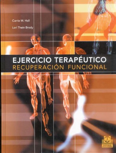 Ejercicio terapéutico : recuperación funcional