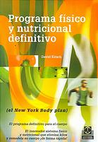 Programa físico y nutricional definitivo "El New York body plan"