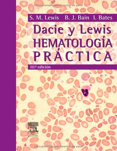 Dacie y Lewis hematología práctica