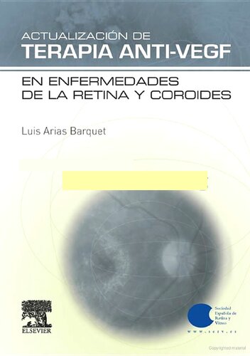 Actualización de terapia anti-vegf en enfermedades de la retina y coroides