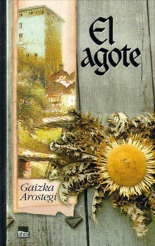 El agote (Abra) (Spanish Edition)