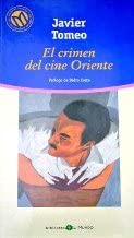 El crimen del cine oriente