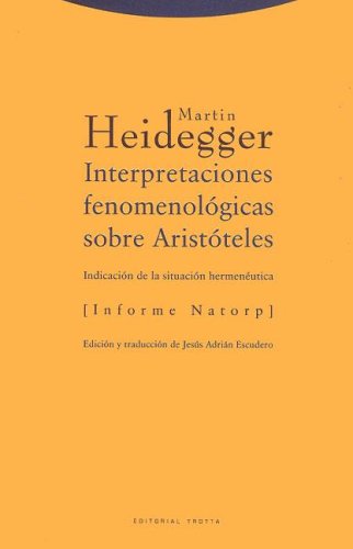 Interpretaciones Fenomenológicas Sobre Aristóteles