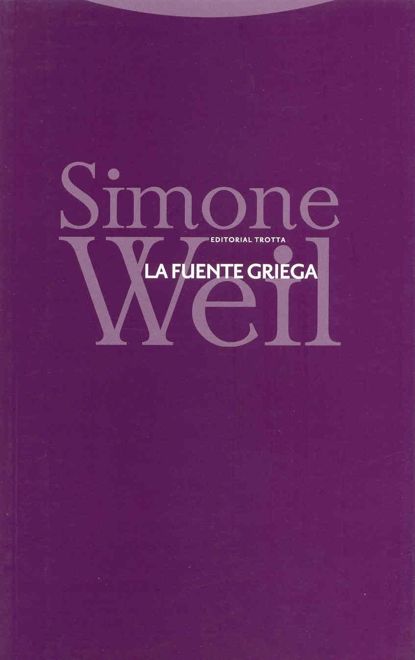 La fuente griega (Estructuras y Procesos. Religi&oacute;n) (Spanish Edition)