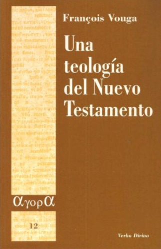 Una teología del nuevo testamento