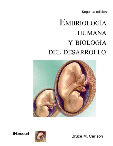 Embriología humana y biología del desarrollo