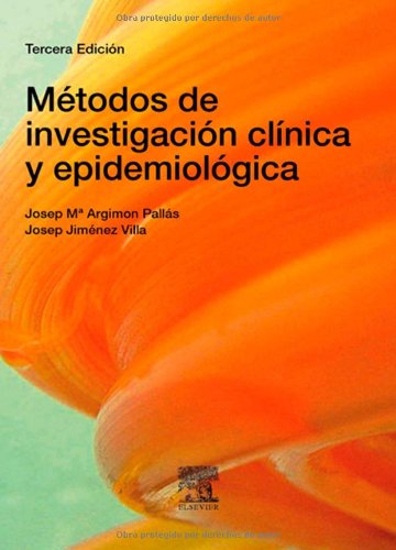 Métodos de investigación clínica y epidemiológica