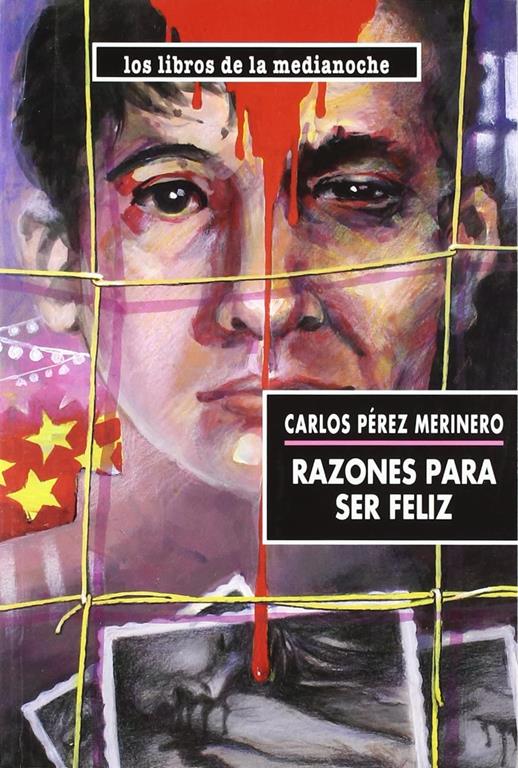 Razones para ser feliz (Los Libros de la medianoche) (Spanish Edition)