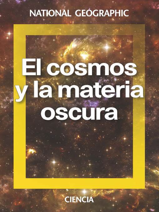 El cosmos y la materia oscura