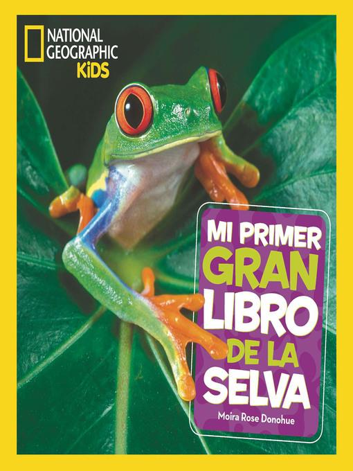 Mi primer gran libro de la selva