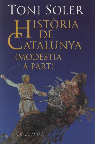 Història de Catalunya (modèstia a part)