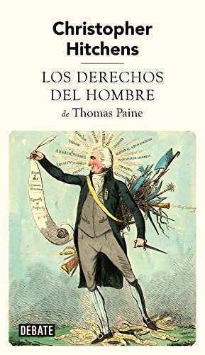 Los derechos del hombre de Thomas Paine (Ensayo y Pensamiento) (Spanish Edition)