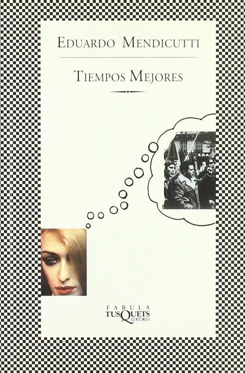 Tiempos mejores (F&Aacute;BULA) (Spanish Edition)