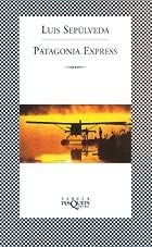 Patagonia Express (F&Aacute;BULA) (Spanish Edition)