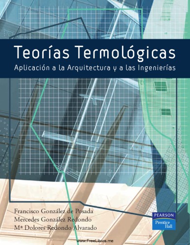 Teorías Termológicas : Aplicación a la arquitectura y a las ingenierías