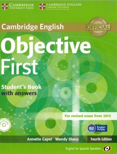 Objective First for Spanish Speakers Student's Book with Answers with CD-ROM with 100 Writing Tips