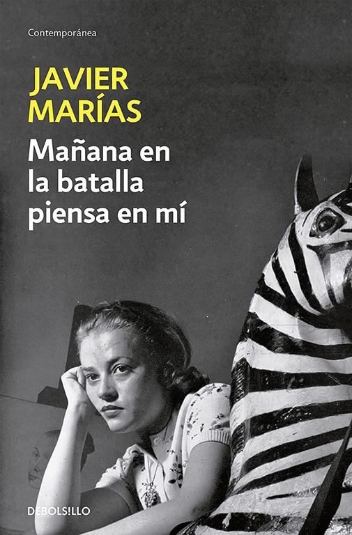 Ma&ntilde;ana en la batalla piensa en m&iacute; (Contempor&aacute;nea) (Spanish Edition)