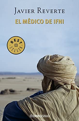 El m&eacute;dico de Ifni (Best Seller) (Spanish Edition)