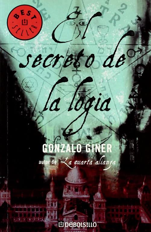 El secreto de la logia (BEST SELLER) (Spanish Edition)